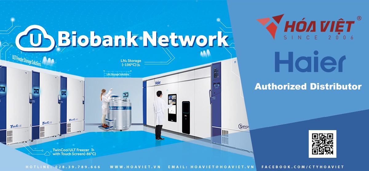 Công ty TNHH Hóa Việt là đại lý chính thức của Haier Biomedical tại Việt Nam Công ty TNHH Hóa Việt là đại lý chính thức của Haier Biomedical tại Việt Nam