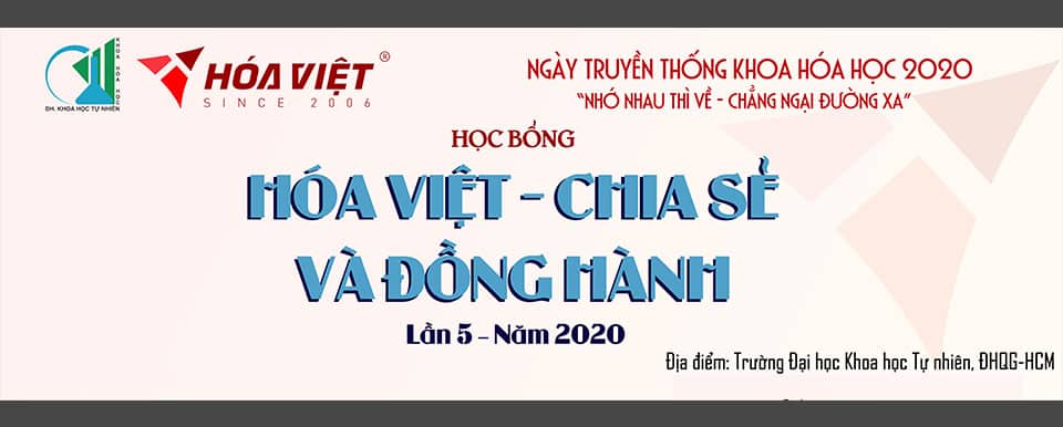 HỌC BỔNG HÓA VIỆT – CHIA SẺ VÀ ĐỒNG HÀNH, LẦN 5 – NĂM 2020 HỌC BỔNG HÓA VIỆT – CHIA SẺ VÀ ĐỒNG HÀNH, LẦN 5 – NĂM 2020